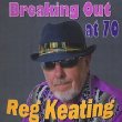 Breaking Out At 70