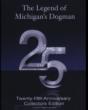 Legend Of Michigan' s Dogman: 25th Anniversary Collectors Edition