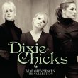Wide Open Spaces -Dixie Chicks Collections