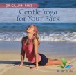 Gentle Yoga For Your Back