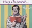Presents Percy Dovetonsils