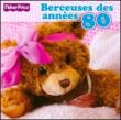 Berceuses 80s