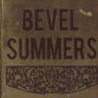 Bevel Summers
