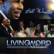 Bill Winston Presents Living Word Released