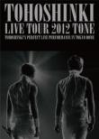 TOHOSHINKI LIVE TOUR 2012 -TONE -[3DVD / First Press Limited Edition]