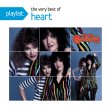 Playlist: The Very Best Of Heart