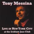 Live In New York City At The Iridium Jazz Club