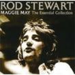 Maggie May: The Essential Collection