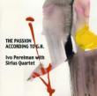 Passion According To G.h.