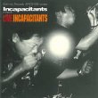 Live Incapacitants