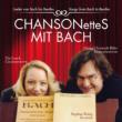 Chansonettes Mit Bach-songs From Bach To Beatles: Biller Ute Loeck