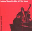Songs Of Memphis Slim And Wee Willie Dixon