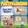 Partywahnsinn