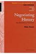 Negotiating History From Romanticism To Victo cwwpp