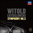 Symphony No.3, Concerto for Orchestra, etc : Lutoslawski / Berlin Philharmonic, Rowicki / Warsaw National Philharmonic, etc