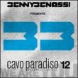 Benny Benassi Presents Cavo Paradiso 12