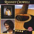 But What Will The Neighbors Think / Rodney Crowell