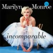 Incomparable: Best of Marilyn Monroe (2gAiOR[h)