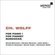 For Piano 1, For Pianist, Burdocks : D.Tudor, Rzewski, Behrman, Mumma, J.Nash, C.Wolff(P)