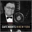 Cafe Nights In New York
