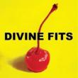 Thing Called Divine Fits (180Odʔ)