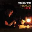Stompin Tom And The Roads Of Life