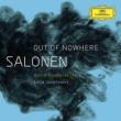 Out of Newhere -Violin Concerto, Nyx : Josefowicz(Vn)Salonen / Finnish Radio Symphony Orchestra