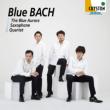 Blue Aurora Saxophone Quartet : Blue Bach