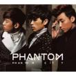 1st Mini Album: Phantom City