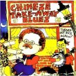 Chinese Take Away Blues