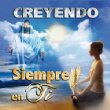 Creyendo Siempre En Ti