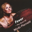 Fever Ethe Best Of Nicki Parrott