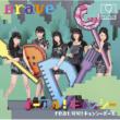 Yie Ar! Kyonshi feat.Hao Hao! Kyonshi Girl / Brave [Standard Edition 1]