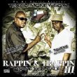 Rappin & Trappin 3
