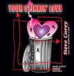 Your Stinkin' Love & Other Adult Stories