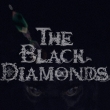 THE BLACK DIAMONDS