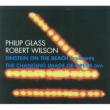 Einstein on the Beach (Highlights): Riesman / Philip Glass Ensemble (1984 Stereo)(+documentary DVD)