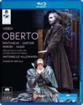Oberto : Pier' alli, Allemandi / Teatro Regio di Parma, Parodi, Sassu, Pentcheva, Sartori, etc (2007 Stereo)