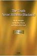 The Truth Never Hitherto Discl