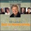 Bill Gaither' s Best Of Homecoming 2013