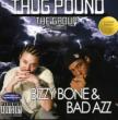Bizzy Bone & Bad Azz