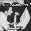 Marinuzzi Jr Piano Works : Colli, Rubini