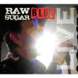 Raw Sugar