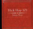 Hick Hop 101