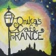 Onika' s Cafe France