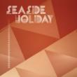 Seaside Holiday