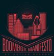 Boombox Manifesto