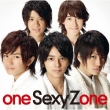one Sexy Zone 【通常盤 】