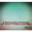 Ruthless Criticism Of Everything Existing