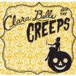 Clara Belle & The Creeps